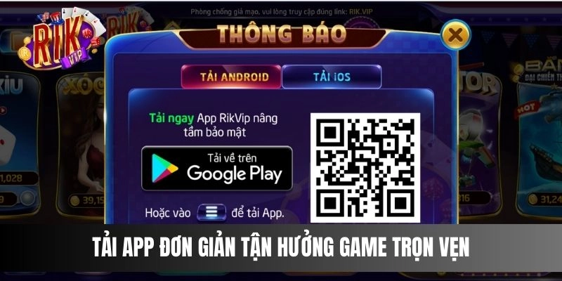 Hướng dẫn tải App RIKVIP an toàn và hiệu quả