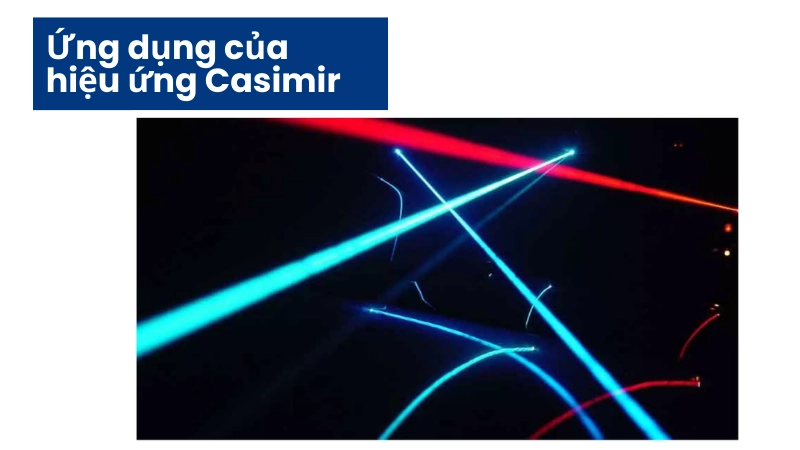 Ứng dụng lý thuyết từ hiệu ứng Casimir