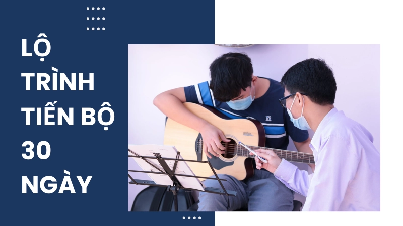 Lộ trình luyện tập giúp tiến bộ nhanh trong 30 ngày