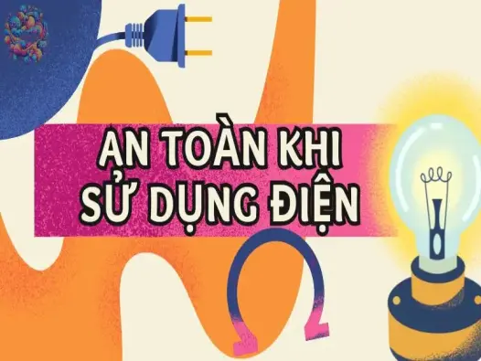 Lý thuyết an toàn khi sử dụng điện - Vật lý lớp 7