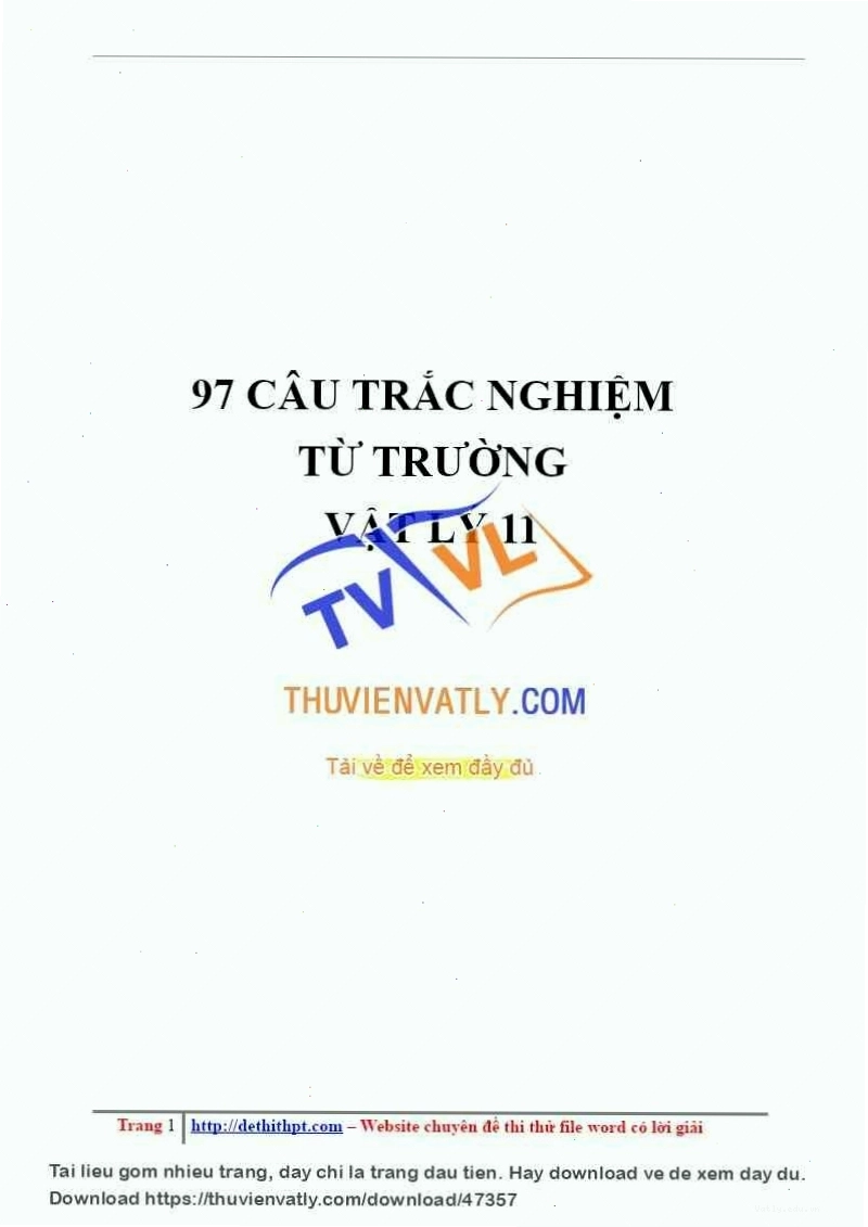 94 câu trắc nghiệm - Từ trường - File word có lời giải chi tiết