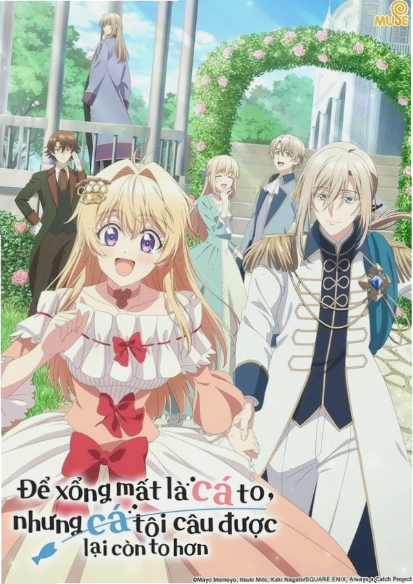 Poster phim Để Xổng Mất Cá To, Nhưng Cá Tôi Câu Được Lại Còn To Hơn trên Yêu Anime