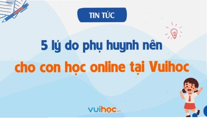 Ứng dụng của Vuihoc trong giáo dục khoa học