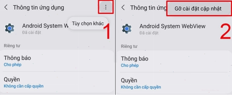 Gỡ cài đặt cập nhật cho Android System WebView