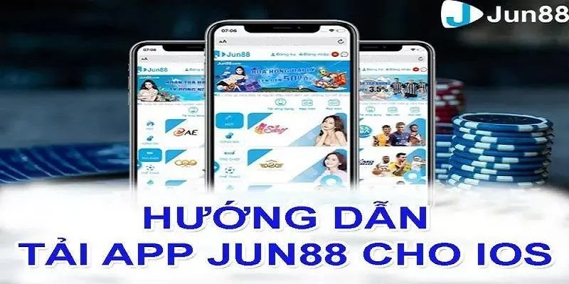 Hướng dẫn tải app Jun88 trên iOS