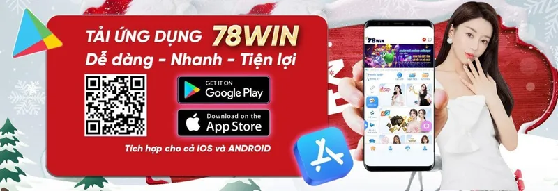 So sánh phiên bản web và phiên bản app 78win 