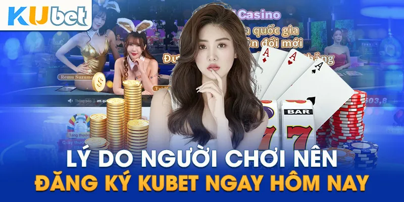 Lý do bạn nên tải app Kubet ngay hôm nay